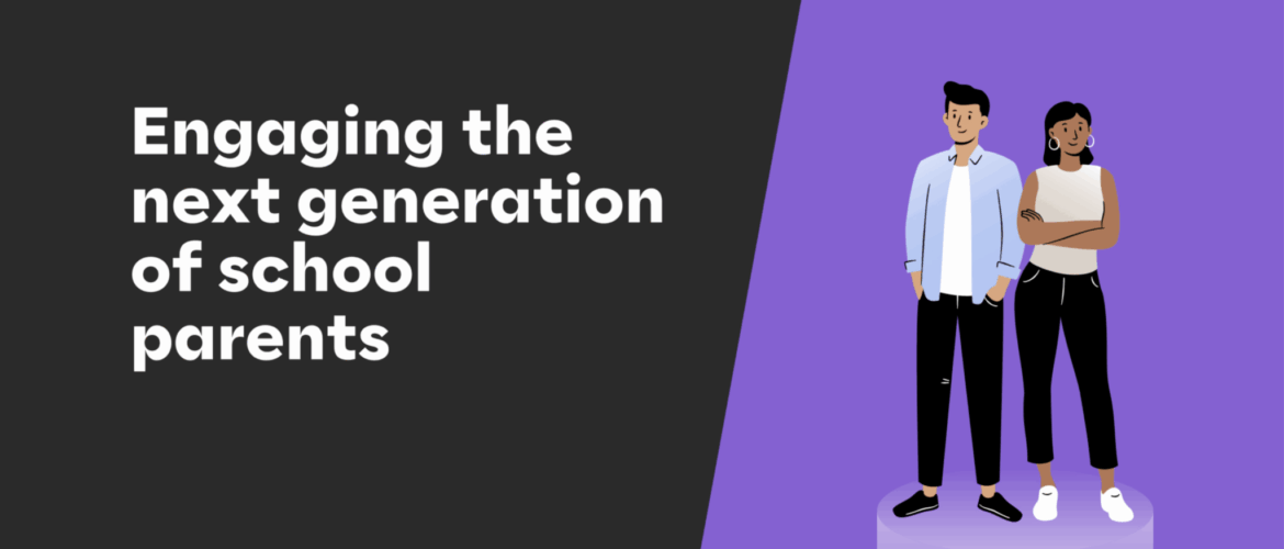 Engaging the Next Generation of School Parents