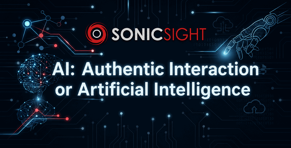 AI – Authentic Interaction or Artificial Intelligence