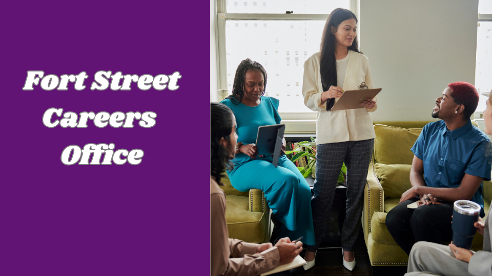 From the Fort Street Careers Office