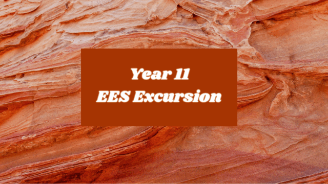 Year 11 EES Excursion