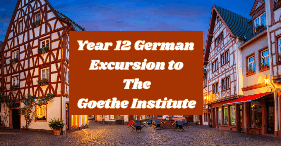 Year 12 German Excursion