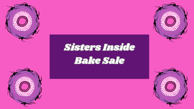 Sisters Inside Bake Sale
