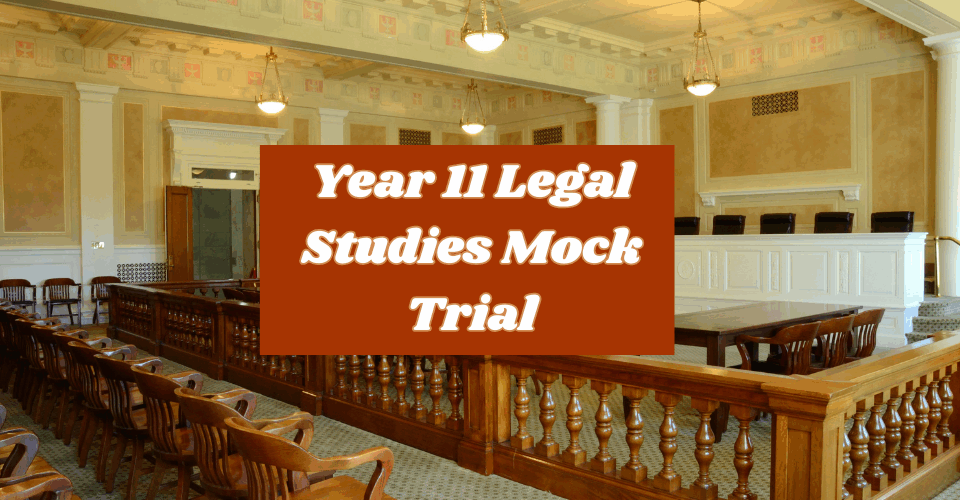 Year 11 Mock Trial