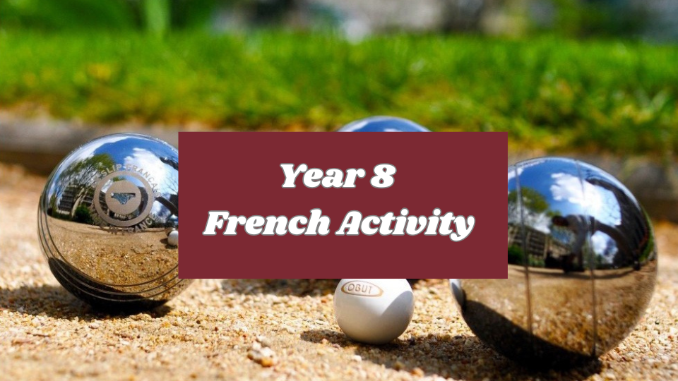 Year 8 French Activity