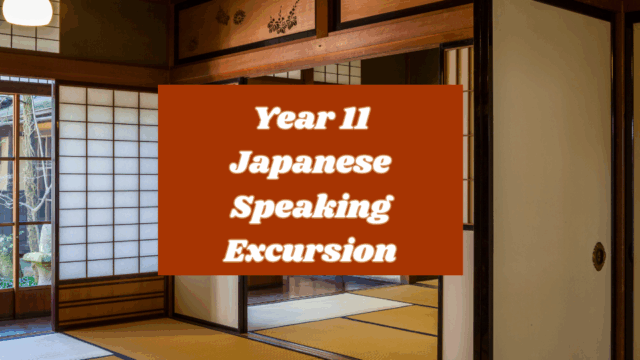 Year 11 Japanese Speaking Day