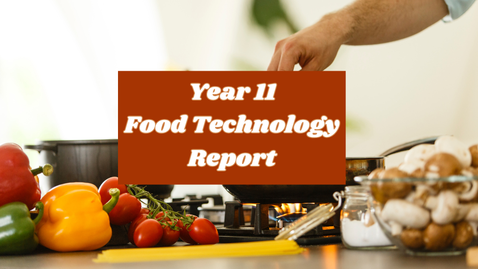 Year 11 Food Technology Report: ‘Food for Fort’ Restaurant Service