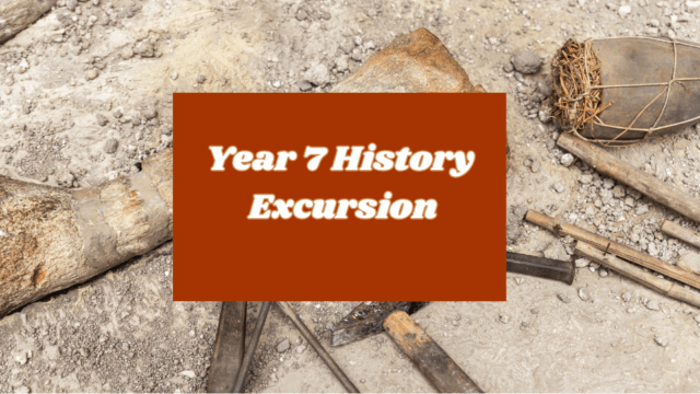 Year 7 History Excursion