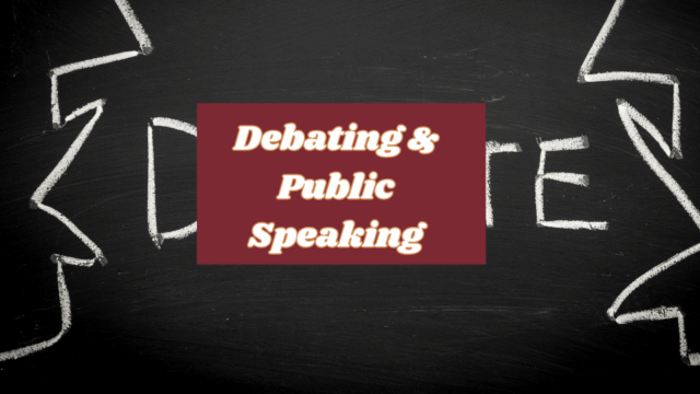 Debating and Public Speaking