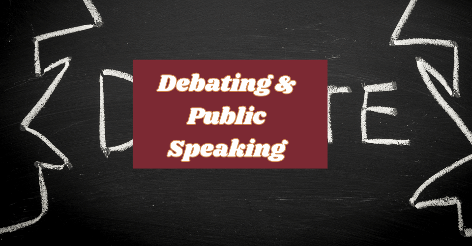 Debating and Public Speaking