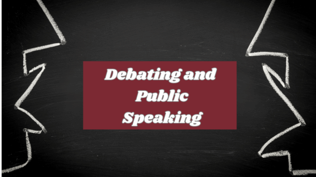 Debating and Public Speaking