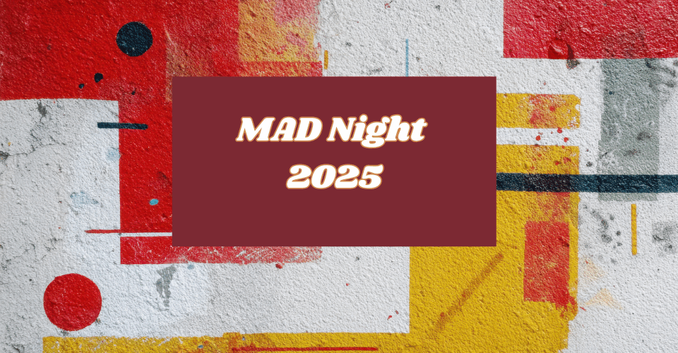 MAD Night 2025