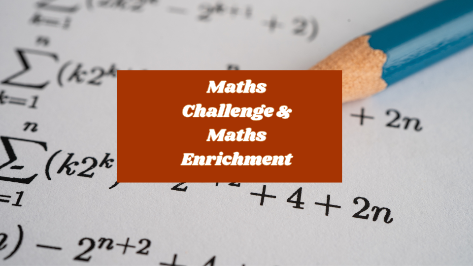 Maths Challenge and Maths Enrichment Competitions Programs