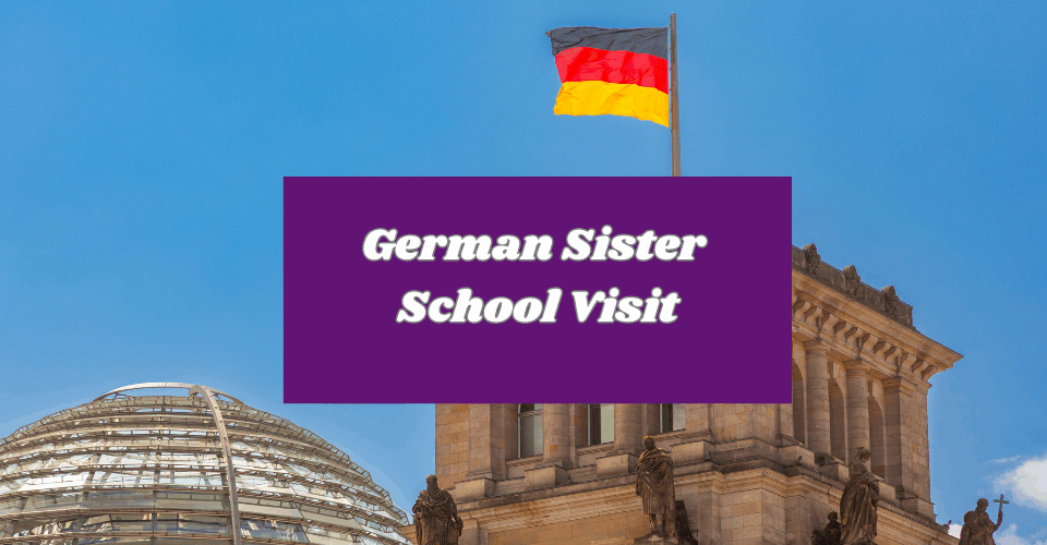 German Sister School Visit