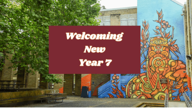 Welcoming New Year 7s