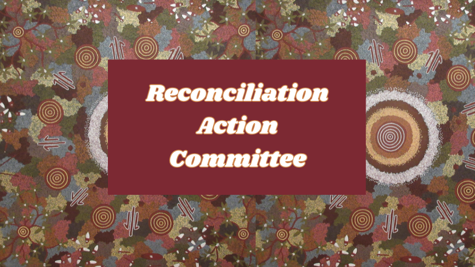 Reconciliation Action Committee and Our New Pillars