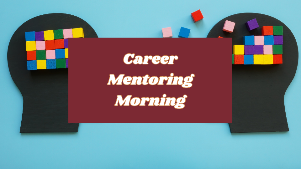 Career Mentoring Morning
