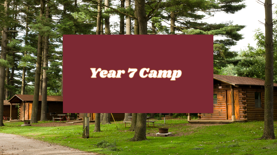 Year 7 Camp