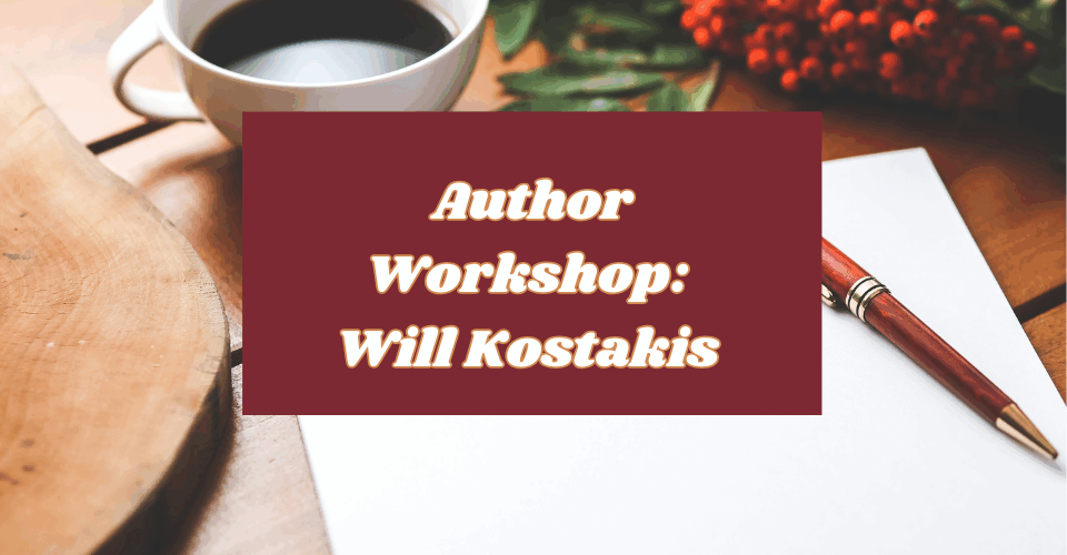 Author Workshop: Will Kostakis