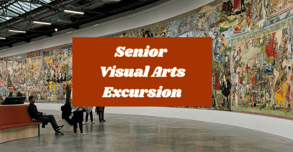 Visual Arts Excursion