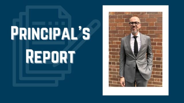 Principal’s Report