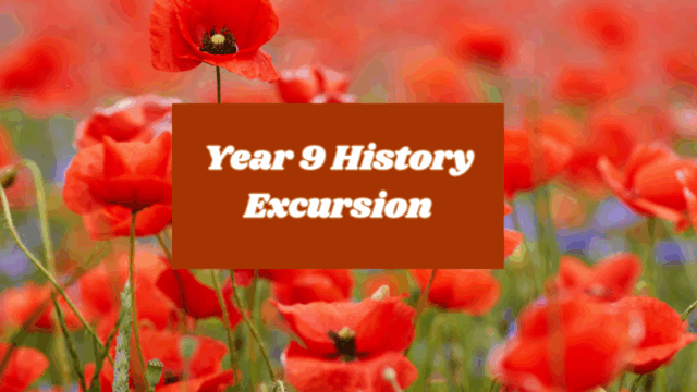 Year 9 History Excursion