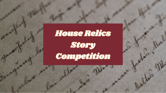 House Relics Backstory Competition
