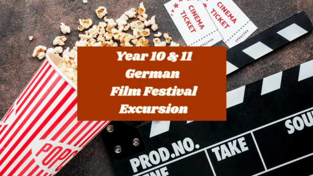Year 10 &amp; 11 German Film Excursion