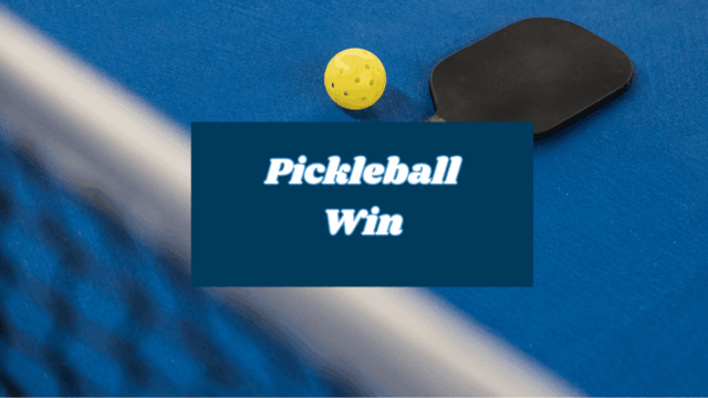 Pickleball Win