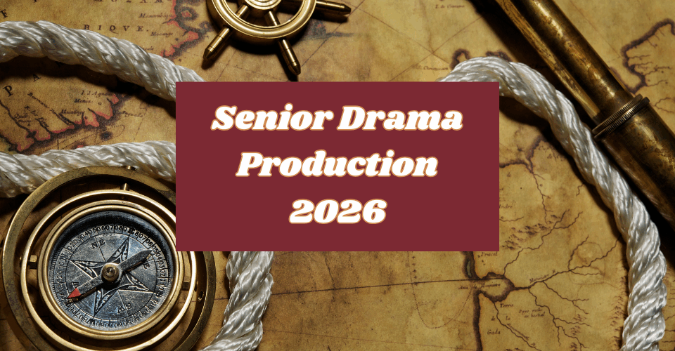 Senior Drama Production 2026