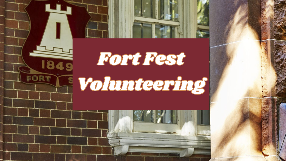 Fort Fest Volunteering
