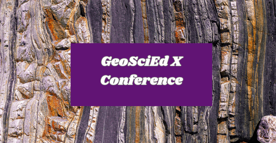 GeoSciEd X Conference