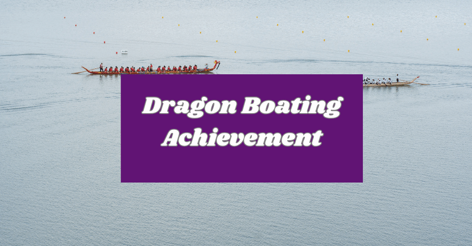 Dragon Boating Achievement