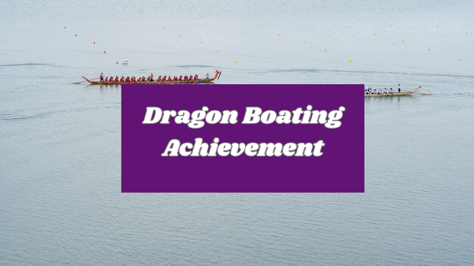Dragon Boating Achievement