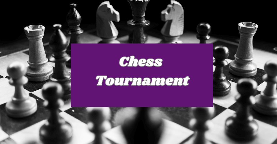 Maxwell L Fuller Chess Tournament