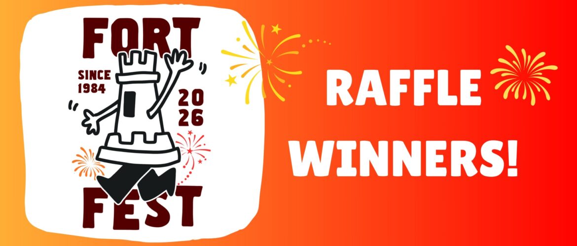 Fort Fest Raffle Winners