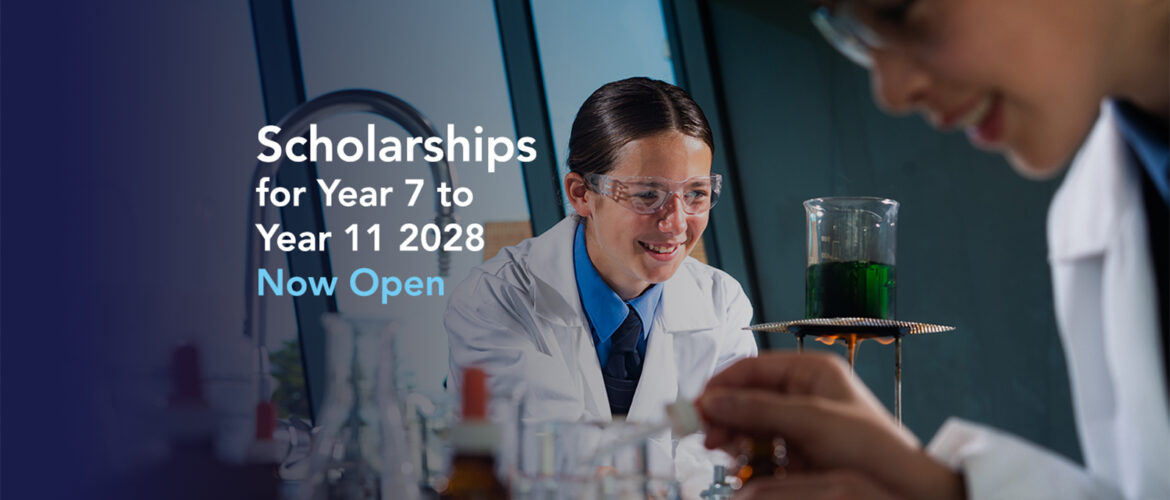 Year 7 to Year 11 Scholarships in 2028 Are Open