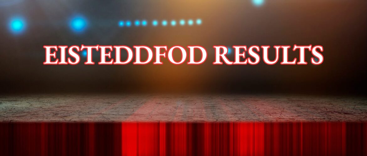 Eisteddfod Success!