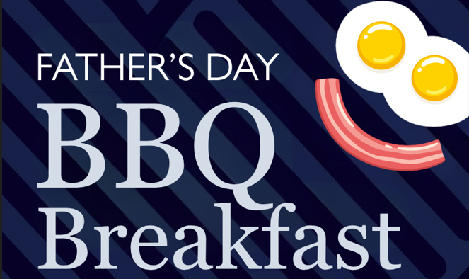 FATHER’S DAY BREAKFAST