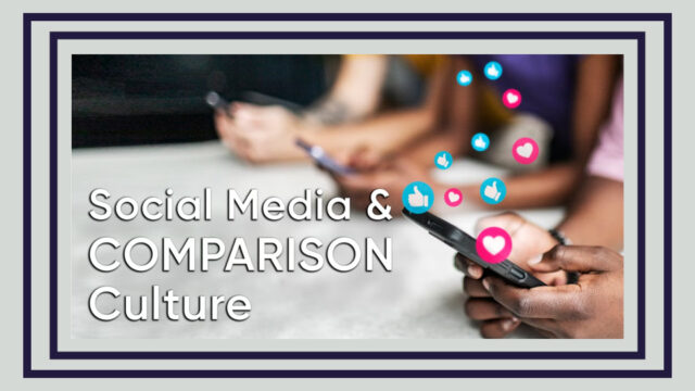 School TV: Social Media &amp; Comparison Culture