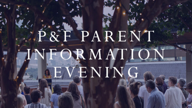 P&amp;F Parent Information Evening