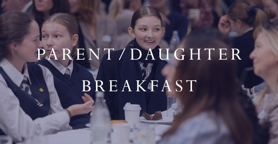 Years 7 &amp; 8 Parent/Daughter Breakfast