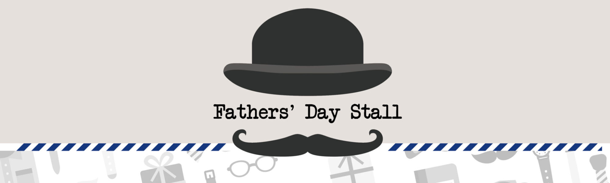 Fathers’ Day Stall Friday 5 September 