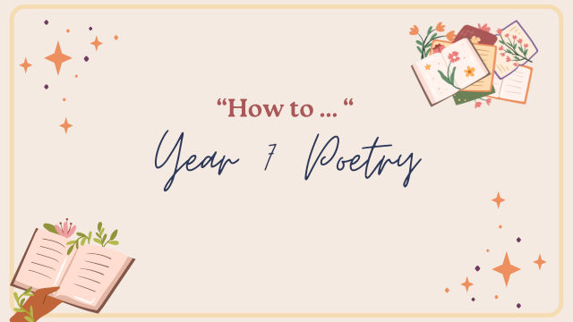 &#8220;How to &#8230; &#8221; &#8211; Year 7 Poetry