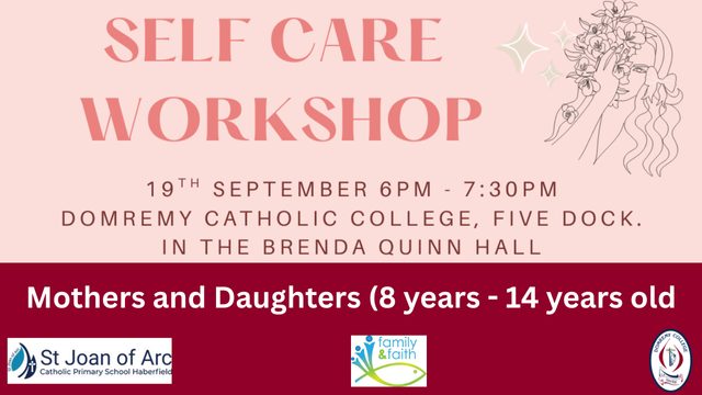 Domremy hosting the Mother and Daughter Self Care Workshop &#8211; Friday 19 September