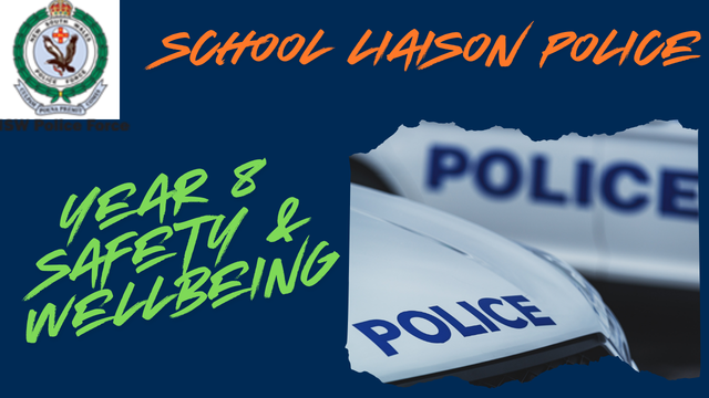 Year 8 Safety and Wellbeing – NSW School Liaison Police Visit