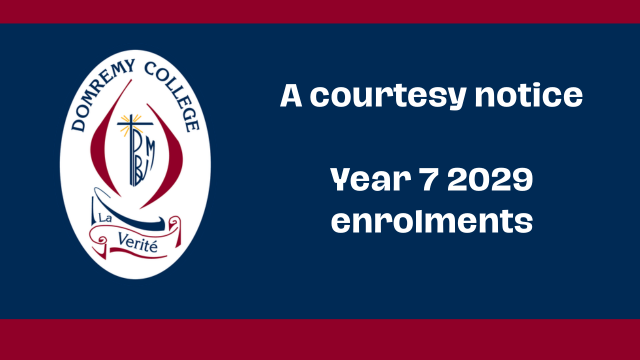 A courtesy notice – Year 7 2029 enrolments