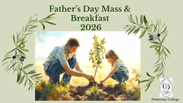 Save the Date – Father’s Day Mass and Breakfast