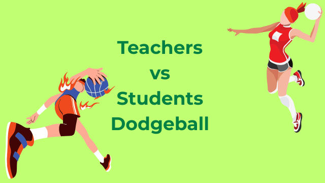 Class of 2026: Staff vs Student Dodgeball game