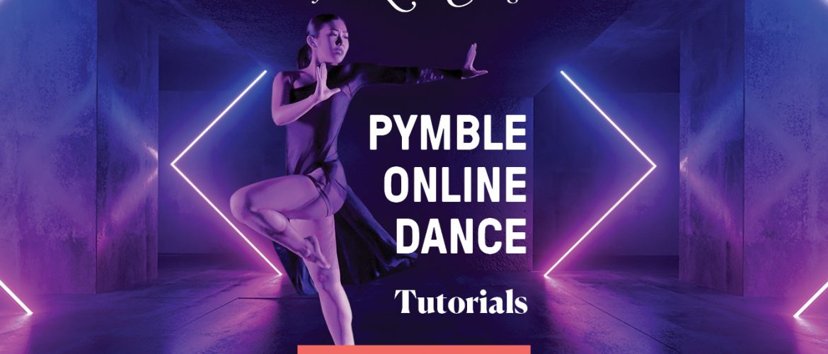 Pymble Online Dance Tutorials