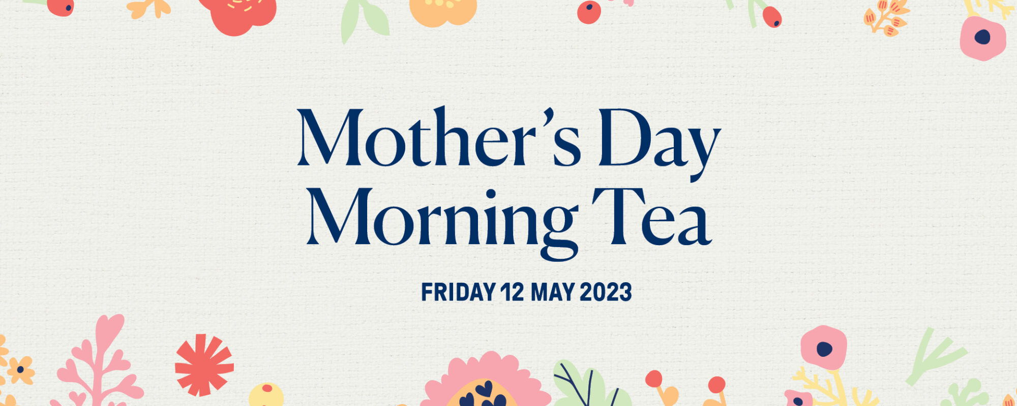 Mother&#8217;s Day Morning Tea